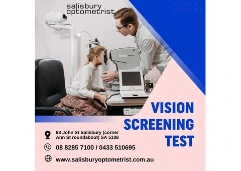 Get Vision Screening Test in Clinic in Australia - Salisbury Optometrist