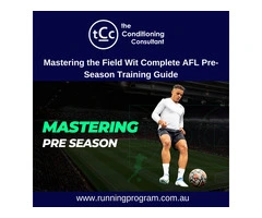 Mastering the Field Wit Complete AFL Pre-Season Training Guide