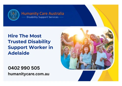 Hire The Most Trusted Disability Support Worker in Adelaide