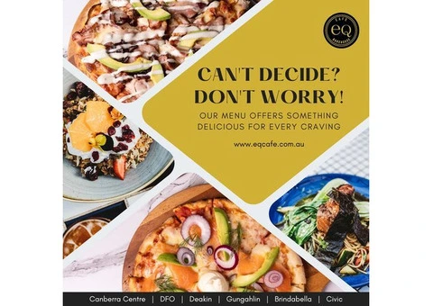 Best Cafe in Canberra with Delicious Food