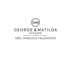 George & Matilda Eyecare for Abel, Robson & Falkenstein