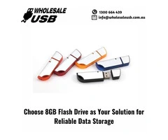 Choose 8GB Flash Drive as Your Solution for Reliable Data Storage