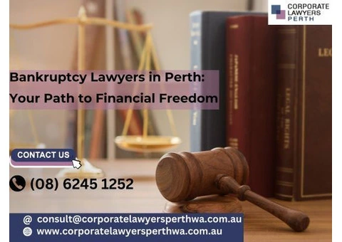 Bankruptcy Law Experts in Perth: Reliable Legal Assistance