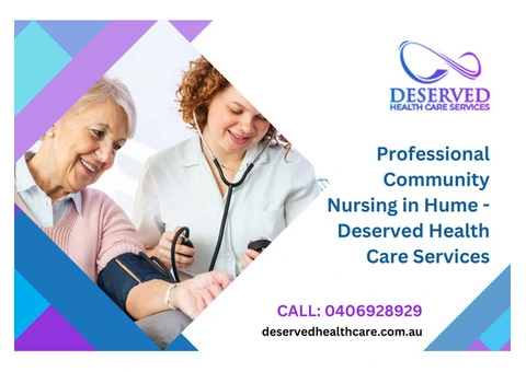 Professional Community Nursing in Hume - Deserved Health Care Services