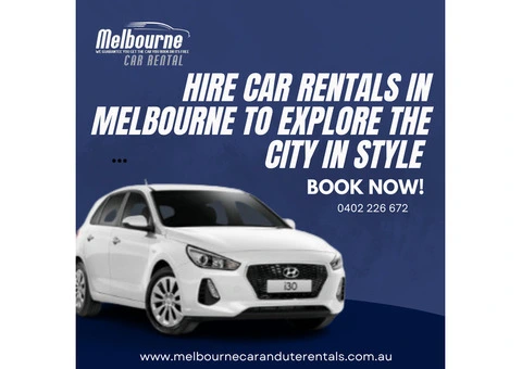 Experience Travel Ease: Hire Car in Melbourne