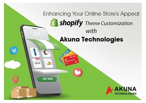 ENHANCING YOUR ONLINE STORE’S APPEAL: SHOPIFY THEME CUSTOMIZATION WITH AKUNA TECHNOLOGIES