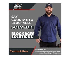 Tired of Drain Blockages? Let Blanch Plumbing Services Handle It!