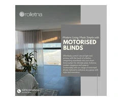 Modern Living Made Simple with Motorised Outdoor Blinds