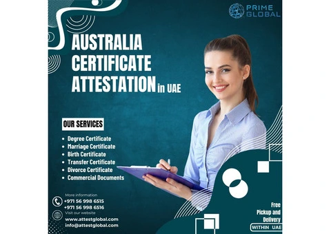 Affordable and Secure: Australia certificate attestation services in the UAE - 2/20