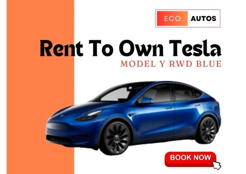 Own Your Dream Car: Rent To Own Tesla Model Y RWD Blue!