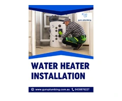 Get Affordable and Reliable Water Heater Installation Services