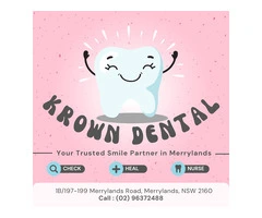 Experienced Dentist Merrylands | Krown Dental Clinic