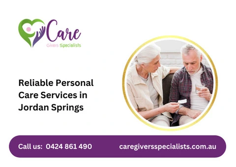 Reliable Personal Care Services in Jordan Springs - Care Givers Specialists