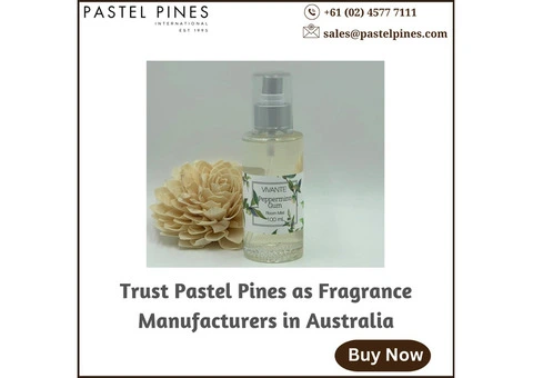 Trust Pastel Pines as Fragrance Manufacturers in Australia