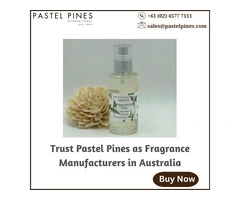 Trust Pastel Pines as Fragrance Manufacturers in Australia