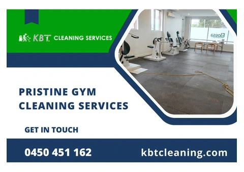 Pristine Gym Cleaning Services in Illawarra | KBT Cleaning PTY LTD