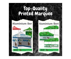 Top Quality Printed Marquee from Display Sales