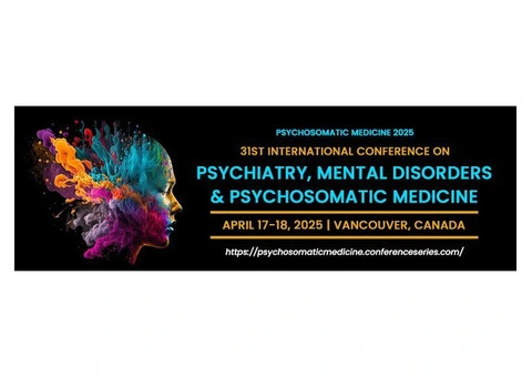 31st International Conference on Psychiatry, Mental Disorders & Psychosomatic Medicine