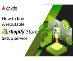 Know how to find out reputable shopify store setup service