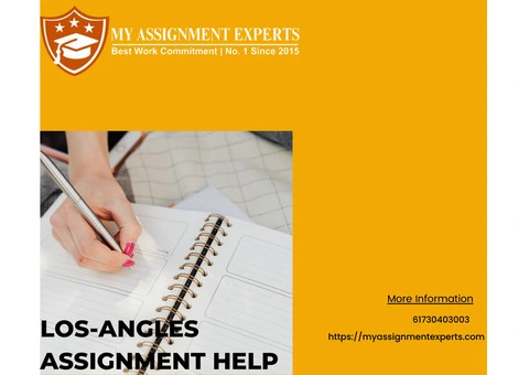 Assignment Help In Los Angeles from PhD Experts at MyAssignmentExperts
