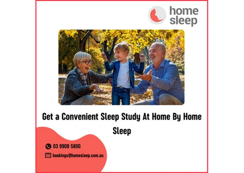 Get a Convenient Sleep Study At Home By Home Sleep