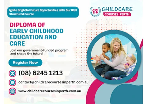 Elevate Your Career with Perth’s Widely Recognized Child Care Programs!