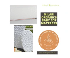 Why are Milari Organics Baby Cot Mattress the Best Mattresses?
