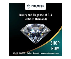 Luxury and Elegance of GIA Certified Diamonds