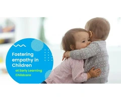 Understanding How Early Learning Childcare in Yokine Fosters Empathy in Children