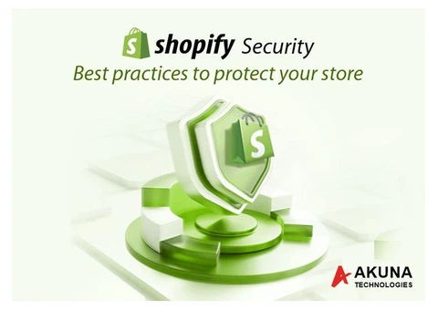 SHOPIFY SECURITY BEST PRACTICES TO PROTECT YOUR STORE