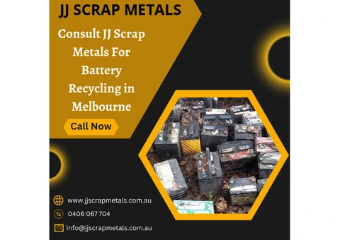 Consult JJ Scrap Metals For Battery Recycling in Melbourne
