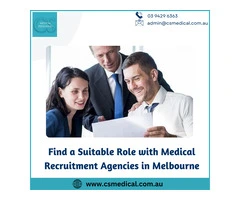 Find a Suitable Role with Medical Recruitment Agencies in Melbourne