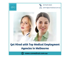 Get Hired with Top Medical Employment Agencies in Melbourne