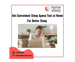 Get Convenient Sleep Apnea Test at Home For Better Sleep