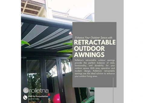 Create the Perfect Outdoor Space with Motorised Retractable Awnings