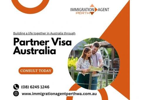 How the Partner Visa Perth Supports Relationship Validation