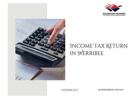 Expert Income Tax Return Services in Werribee | Accountant Helpdesk Pty Ltd