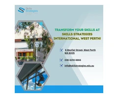 Transform Your Skills at Skills Strategies International, West Perth!
