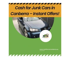 Cash For Cars Canberra – Get Instant Cash for Any Vehicle