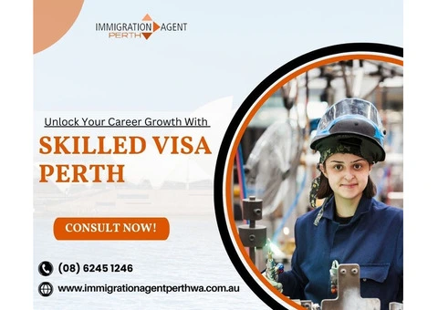 Skilled Visa Perth: Achieve Permanent Residency