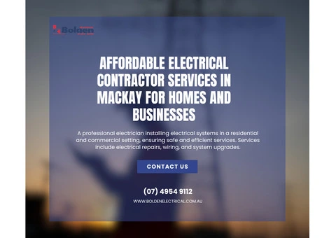 Affordable Electrical Contractor Services in Mackay for Homes and Businesses