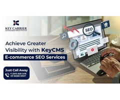Achieve Greater Visibility with KeyCMS E-commerce SEO Services