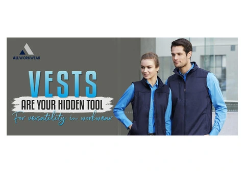 VESTS ARE YOUR HIDDEN TOOL FOR VERSATILITY IN WORKWEAR