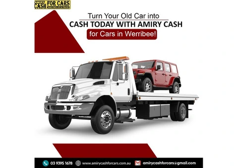 Turn Your Old Car into Cash Today with Amiry Cash for Cars in Werribee!
