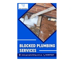 Prevent Damage with Blocked Plumbing Services