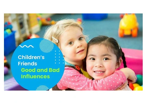 Recognizing Good and Bad Influences for Positive Growth at Child Care Dianella
