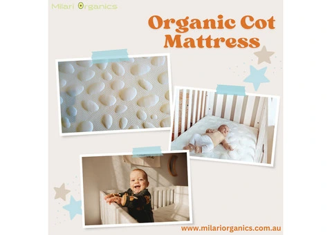Why Choose an Organic Cot Mattress for Your Baby ?