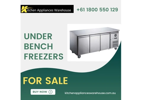 Under-bench Freezers with Superior Performance for Busy Commercial Kitchens
