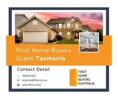 First Home Buyers Grant Tasmania at FHBA – Your Guide to Homeownership Assistance