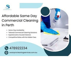Affordable Same Day Commercial Cleaning in Perth